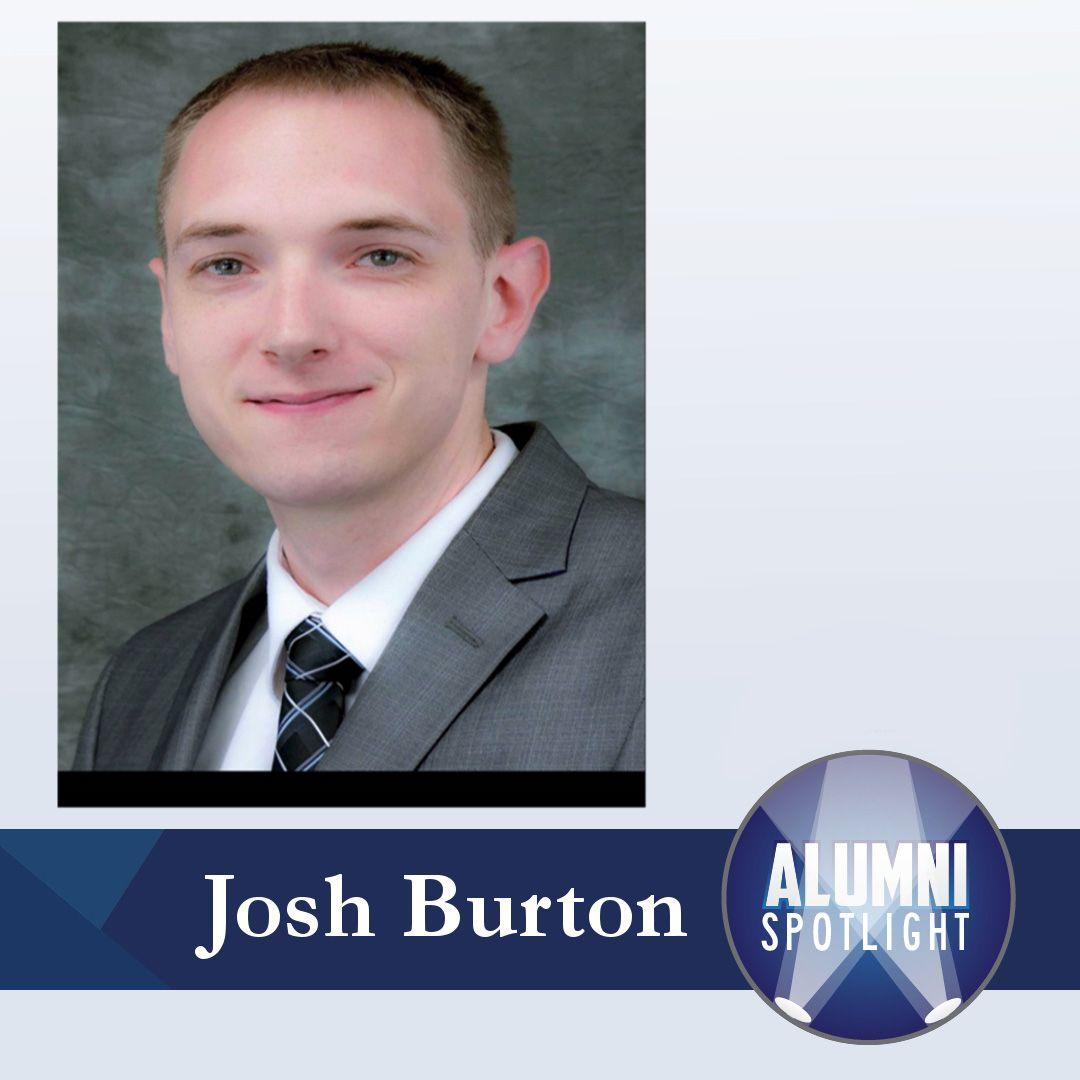 Alumni Spotlight – Josh Burton
